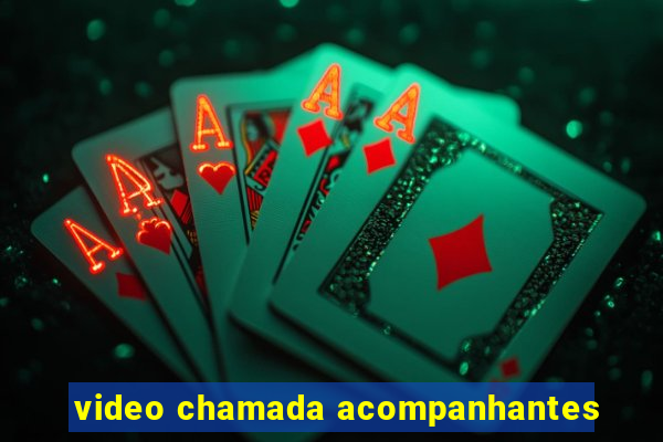 video chamada acompanhantes